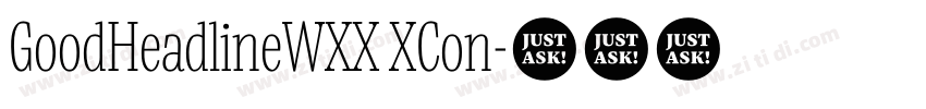 GoodHeadlineWXX XCon字体转换
